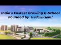 Discover India's FASTEST Growing B School